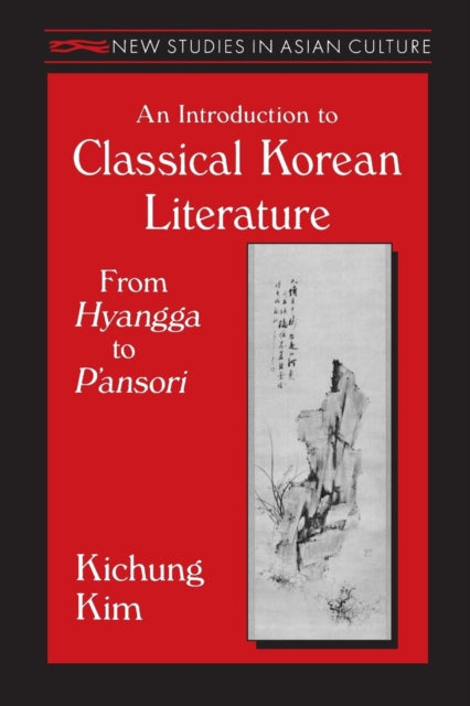 Book cover of: Introduction to Classical Korean Literature: From Hyangga to P'ansori