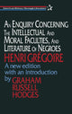 Book cover of: Enquiry Concerning the Intellectual and Moral Faculties and Literature of Negroes. By: Henri Grégoire