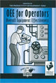 Book cover of: OEE for Operators. By: Productivity Dev Team