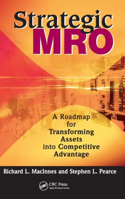 Book cover of: Strategic MRO. By: Richard L. MacInnes