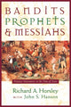 Book cover of: Bandits, Prophets and Messiahs