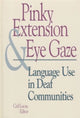 Book cover of: Pinky Extension and Eye Gaze. By: Ceil Lucas
