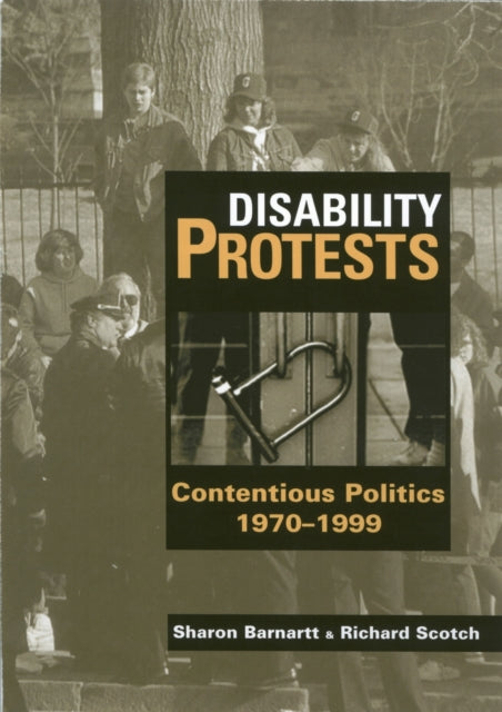 Book cover of: Disability Protests. By: Sharon N. Barnartt