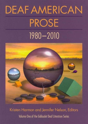 Deaf American Prose - 1980-2010