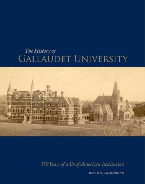 Book cover of: History of Gallaudet University