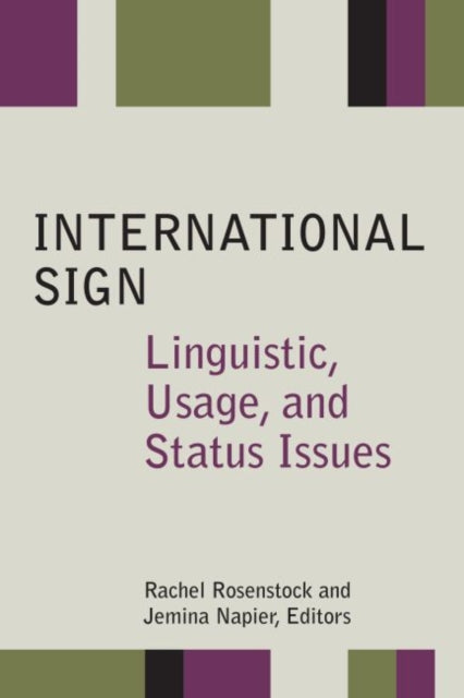 Book cover of: International Sign. By: Rachel Rosenstock