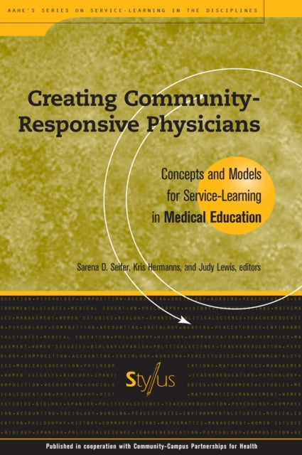 Book cover of: Creating Community-Responsive Physicians