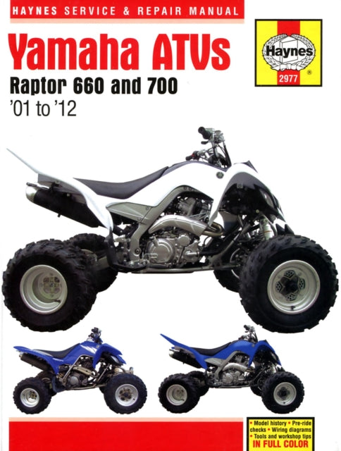 Book cover of: Yamaha Raptor 660 & 700 ATVs (01 - 12) Haynes Repair Manual. By: Haynes