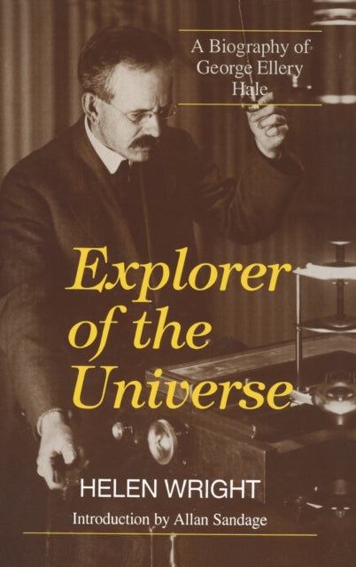 Book cover of: Explorer of the Universe