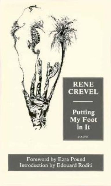 Book cover of: Putting My Foot in It. By: Rene Crevel