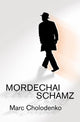 Book cover of: Mordechai Schamz