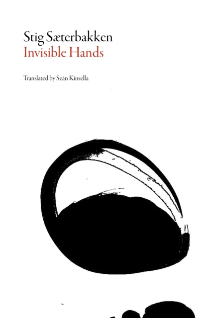 Book cover of: Invisible Hands. By: Stig Sæterbakken