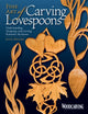 Book cover of: Fine Art of Carving Lovespoons. By: David H. Western