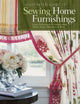 Book cover of: Illustrated Guide to Sewing Home Furnishings. By: Fox Chapel Publishing