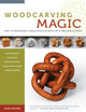 Book cover of: Woodcarving Magic. By: Bjarne Jespersen