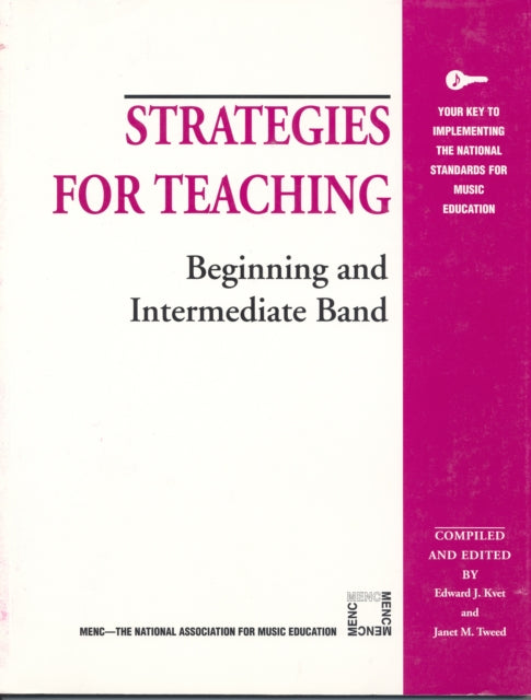 Book cover of: Strategies for Teaching Beginning and Intermediate Band