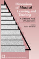 Book cover of: Dimensions of Musical Learning and Teaching. By: Eunice Boardman