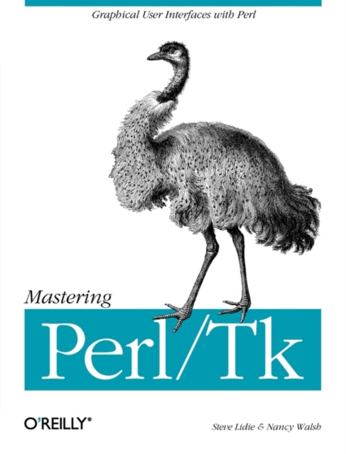 Book cover of: Mastering Perl/Tk. By: Stephen O. Lidie