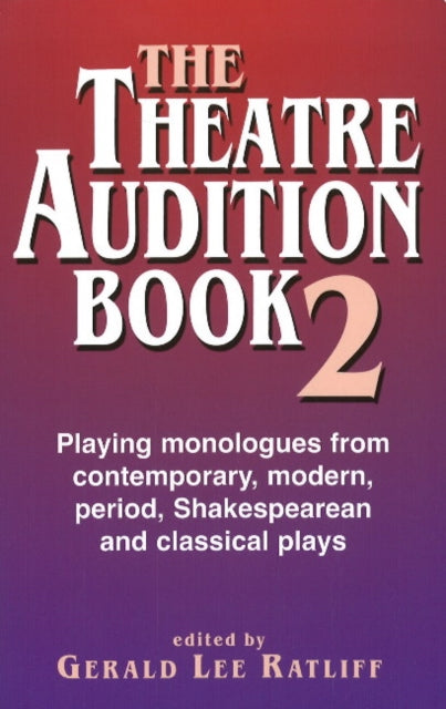 Book cover of: Theatre Audition Book II. By: Gerald Lee Ratliff