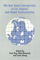 Book cover of: New Asian Immigration in Los Angeles and Global Restructuring