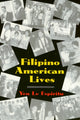 Book cover of: Filipino American Lives