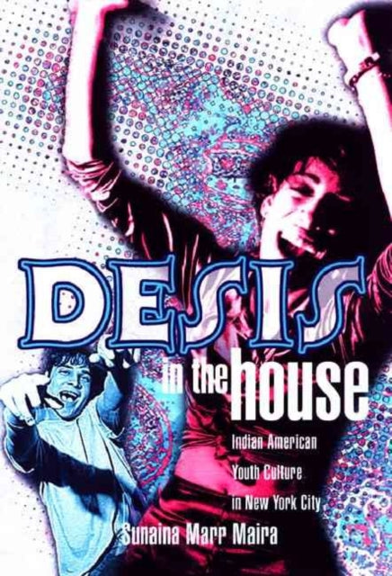 Book cover of: Desis in the House