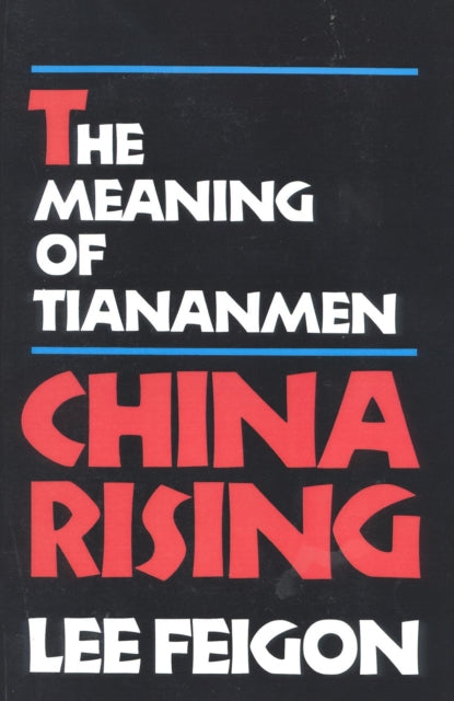 Book cover of: China Rising. By: Lee Feigon