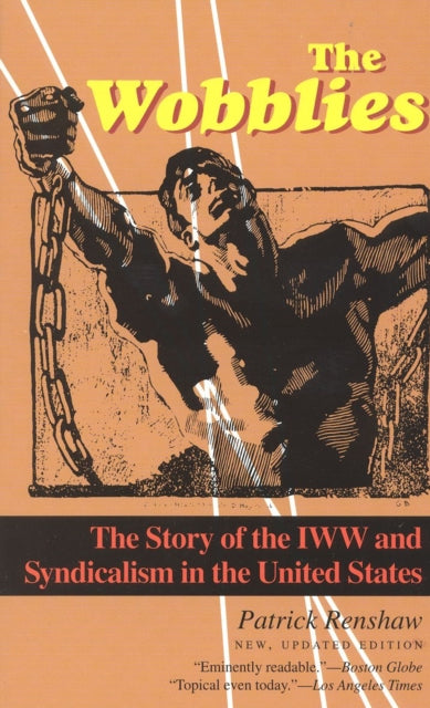Book cover of: Wobblies. By: Patrick Renshaw