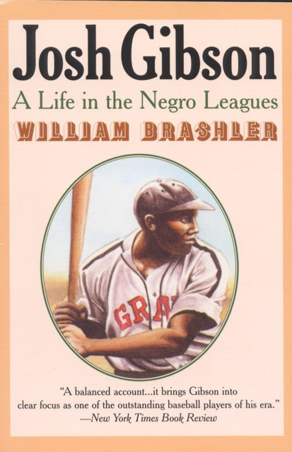 Book cover of: Josh Gibson. By: William Brashler
