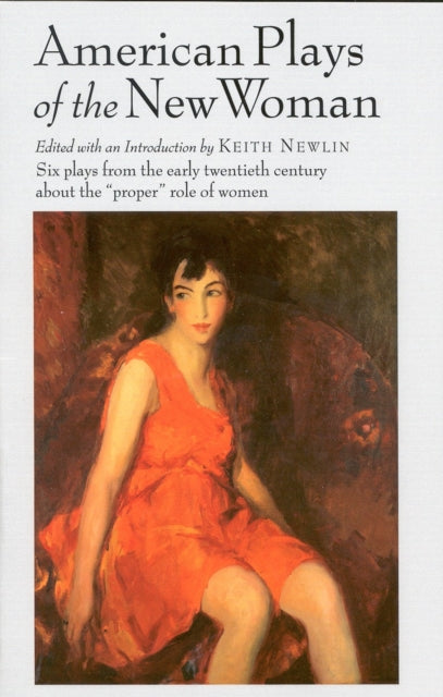 Book cover of: American Plays of the New Woman