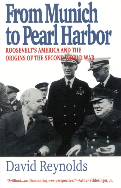 Book cover of: From Munich to Pearl Harbor. By: David Reynolds