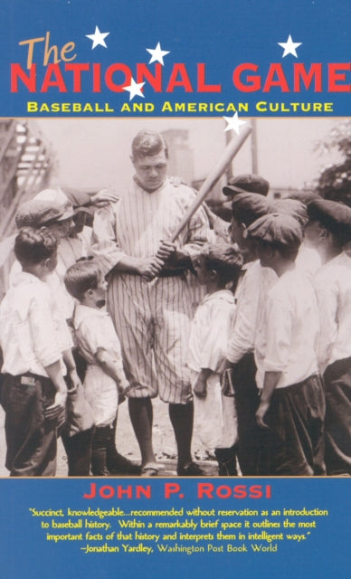 Book cover of: National Game. By: John P. Rossi