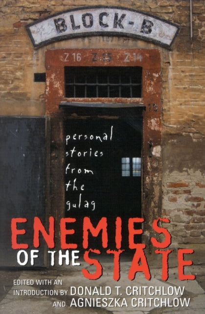 Book cover of: Enemies of the State. By: Donald T. Critchlow