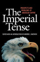Book cover of: Imperial Tense. By: Andrew J. Bacevich