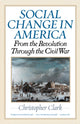 Book cover of: Social Change in America. By: Christopher Clark