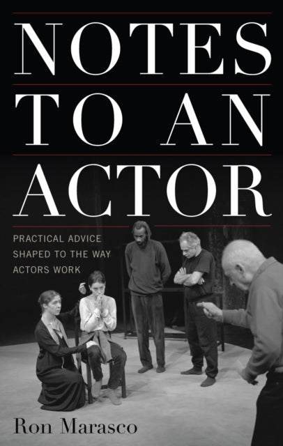 Book cover of: Notes to an Actor. By: Ron Marasco