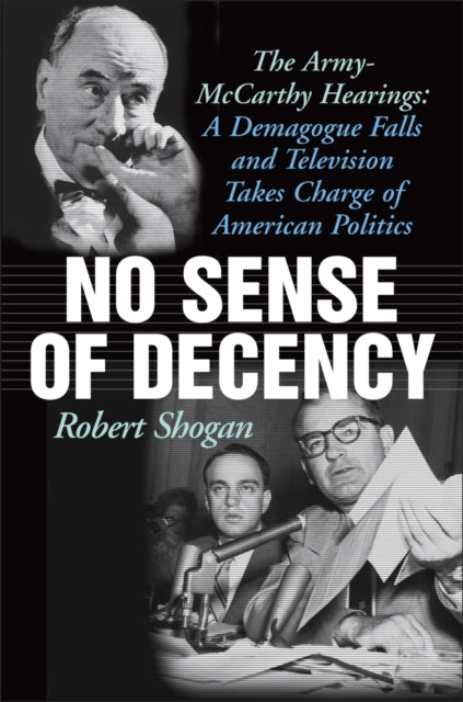 Book cover of: No Sense of Decency. By: Robert Shogan
