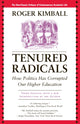 Book cover of: Tenured Radicals. By: Roger Kimball