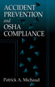 Book cover of: Accident Prevention and OSHA Compliance