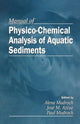 Book cover of: Manual of Physico-Chemical Analysis of Aquatic Sediments
