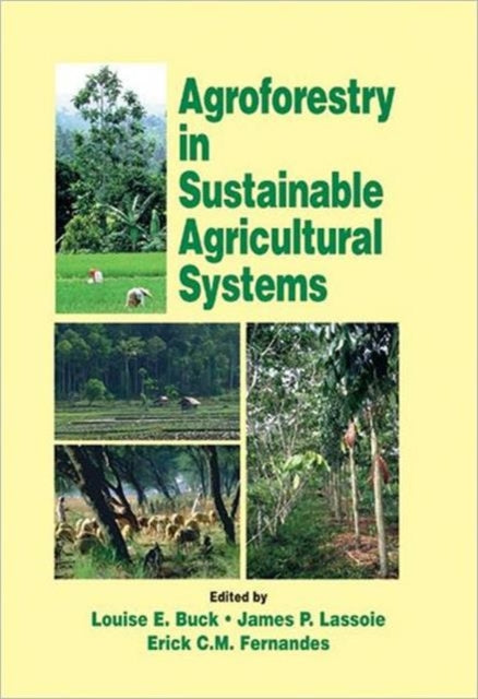 Book cover of: Agroforestry in Sustainable Agricultural Systems