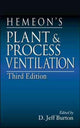 Book cover of: Hemeon's Plant & Process Ventilation. By: D. Jeff Burton
