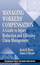 Book cover of: Managing Workers' Compensation. By: Keith Wertz