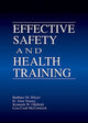 Book cover of: Effective Safety and Health Training. By: Barbara Hilyer