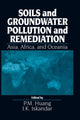 Book cover of: Soils and Groundwater Pollution and Remediation. By: P. M. Huang