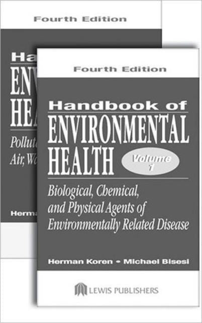 Book cover of: Handbook of Environmental Health, Two Volume Set. By: Herman Koren