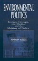 Book cover of: Environmental Politics. By: Norman Miller