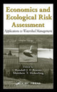 Book cover of: Economics and Ecological Risk Assessment