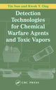 Book cover of: Detection Technologies for Chemical Warfare Agents and Toxic Vapors. By: Yin Sun
