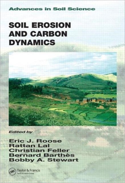 Book cover of: Soil Erosion and Carbon Dynamics
